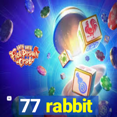 77 rabbit
