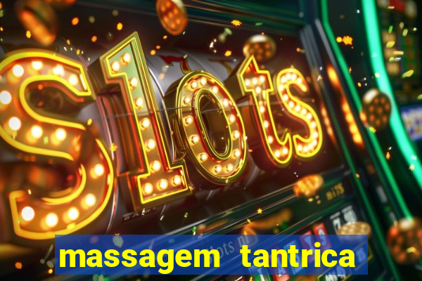 massagem tantrica porto alegre