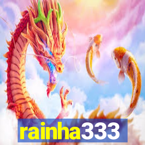 rainha333