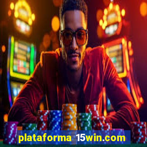 plataforma 15win.com