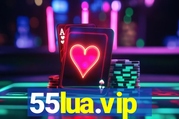 55lua.vip