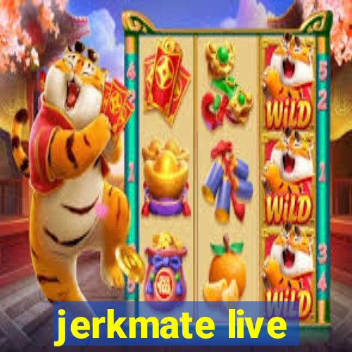 jerkmate live