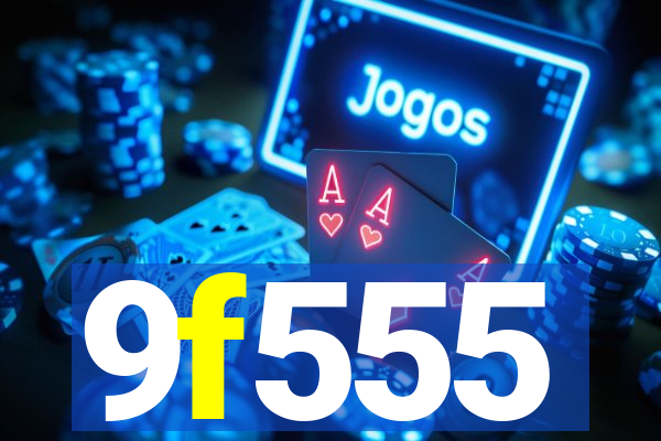 9f555