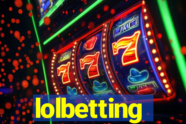 lolbetting