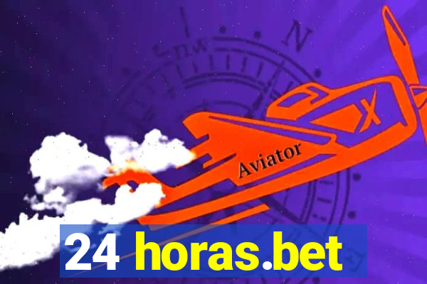 24 horas.bet