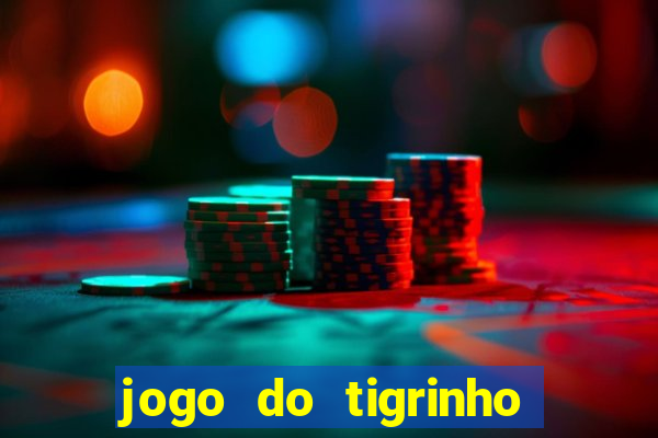 jogo do tigrinho com deposito de 1 real