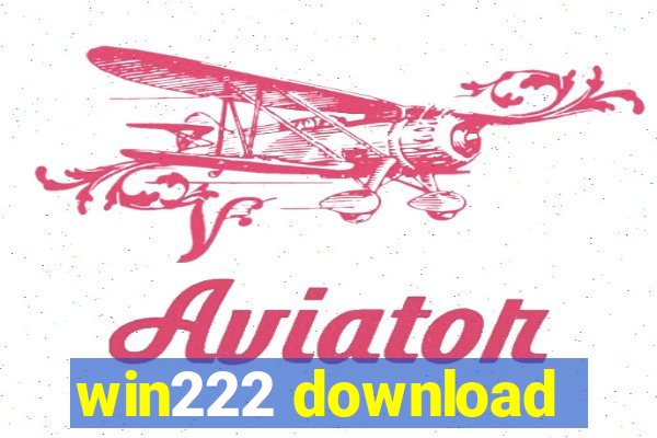 win222 download
