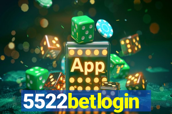 5522betlogin