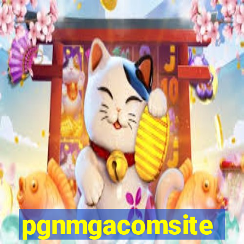 pgnmgacomsite