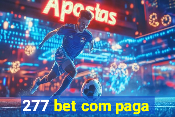 277 bet com paga
