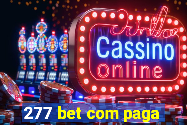 277 bet com paga