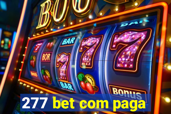 277 bet com paga