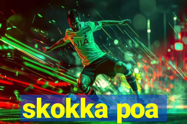 skokka poa