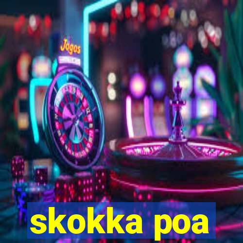 skokka poa