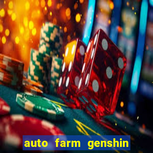 auto farm genshin impact mobile
