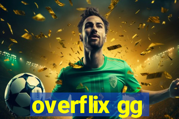 overflix gg