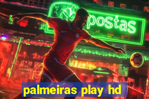palmeiras play hd