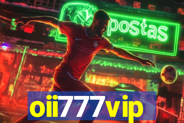 oii777vip