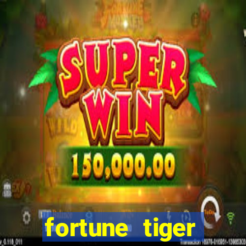fortune tiger rodada gratis
