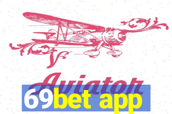 69bet app