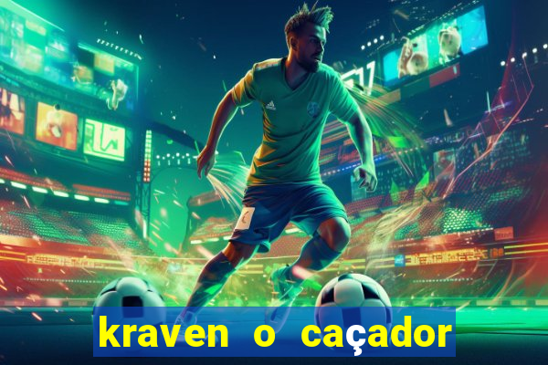 kraven o caçador via torrent
