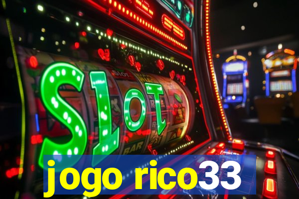 jogo rico33