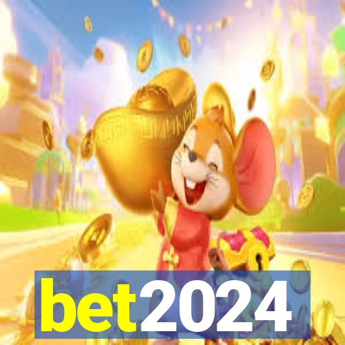 bet2024