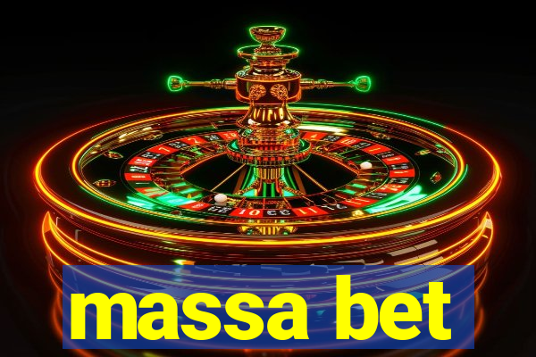 massa bet