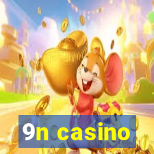 9n casino