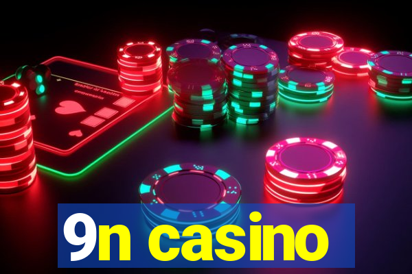 9n casino