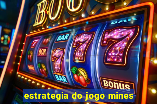 estrategia do jogo mines