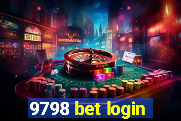9798 bet login