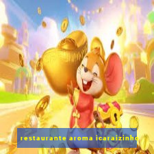 restaurante aroma icaraizinho