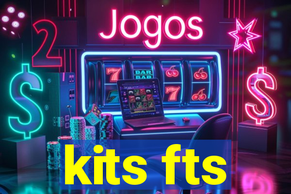 kits fts
