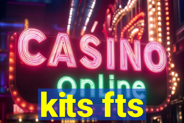 kits fts