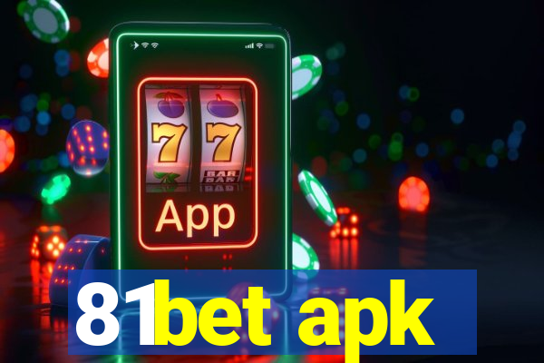 81bet apk
