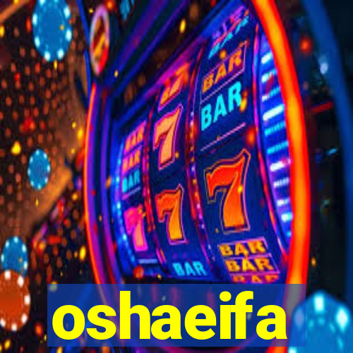 oshaeifa