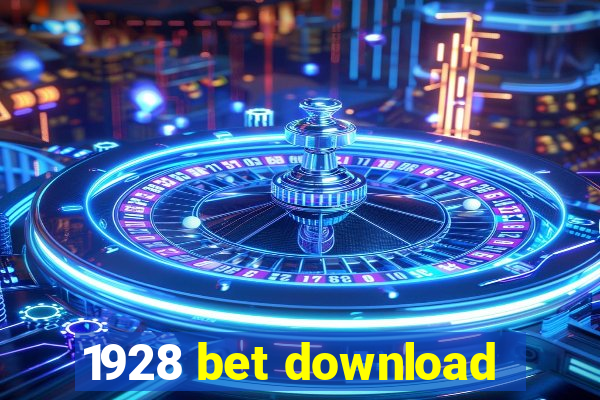 1928 bet download