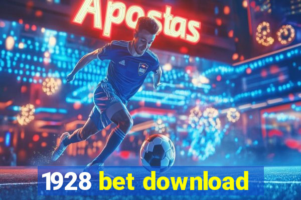 1928 bet download