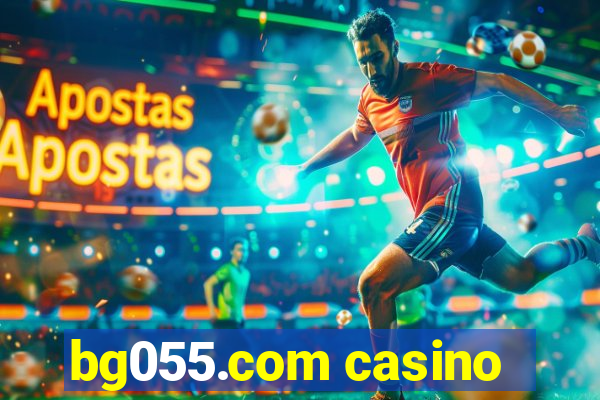 bg055.com casino