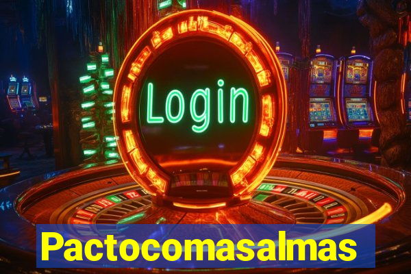 Pactocomasalmas
