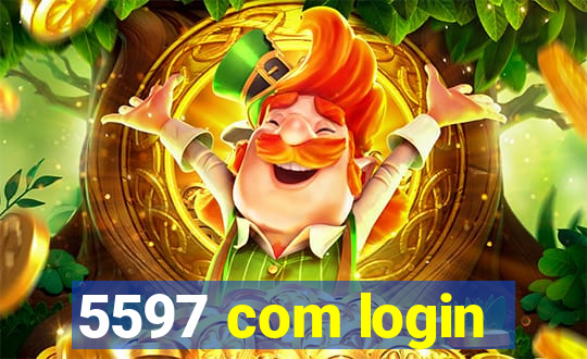 5597 com login