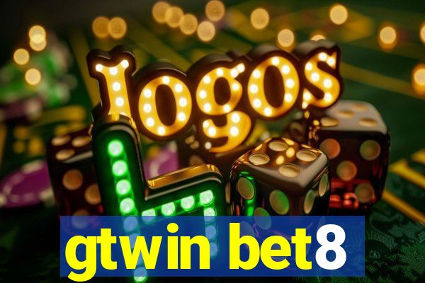 gtwin bet8
