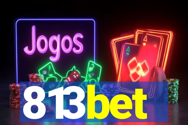 813bet