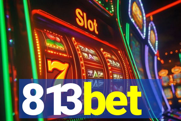 813bet