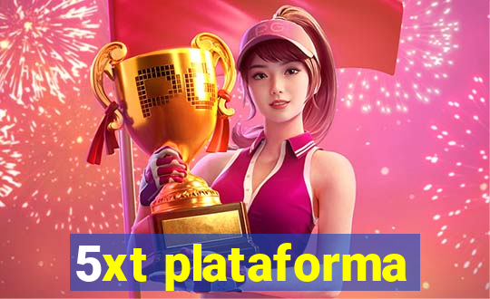 5xt plataforma
