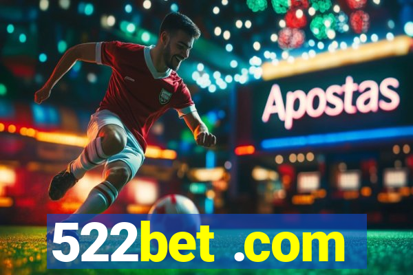 522bet .com