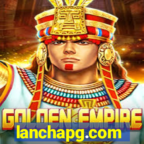 lanchapg.com