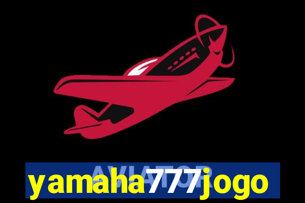 yamaha777jogo