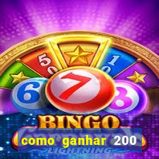 como ganhar 200 reais agora no pix